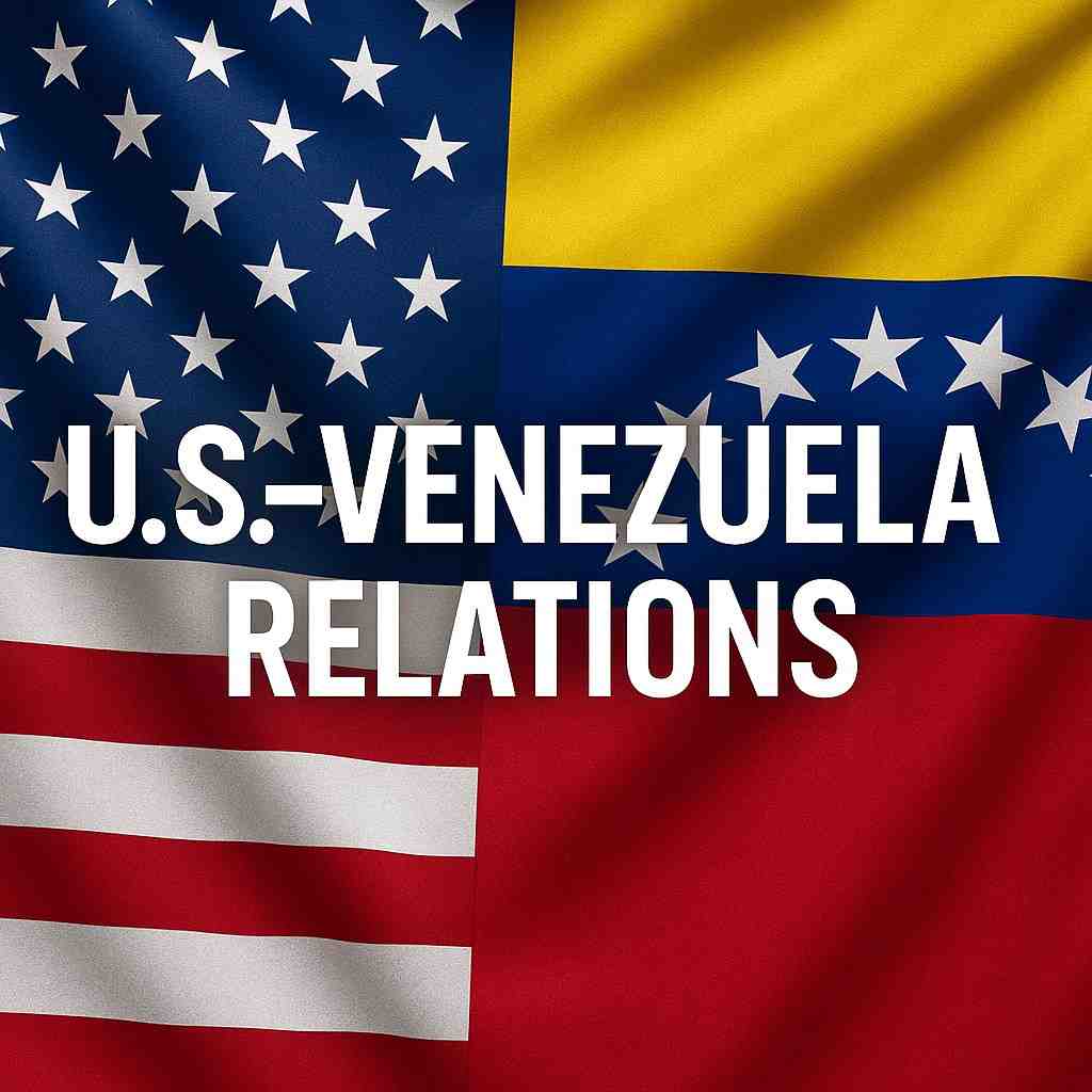 U.S.–Venezuela Relations